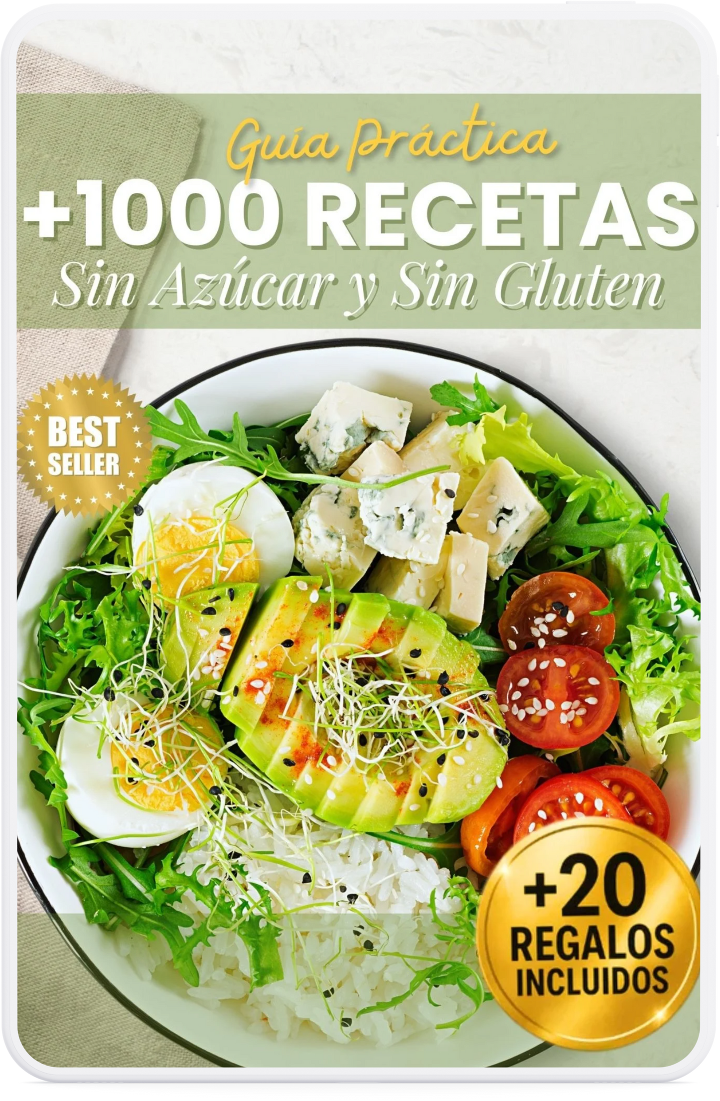MIL RECETAS SANAS: +1000 Recetas SIN Azúcar SIN Gluten +20 Extras Descargables